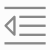 The dedent button